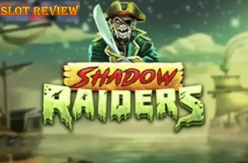 Shadow Raiders MultiMax